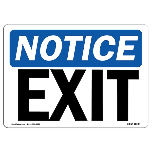 OSHA Notice Sign, Exit, 14in X 10in Aluminum, 10"W, 14" L, Landscape, Exit Sign